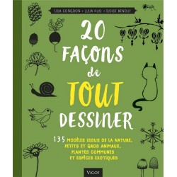 Livre 20 façons de tout dessiner - Editions Vigot